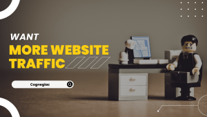 Do you want more website traffic 2022
