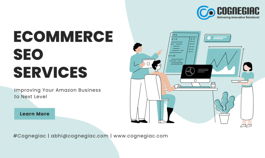 Ecommerce SEO Services – Improving Your Amazon Business to Next Level