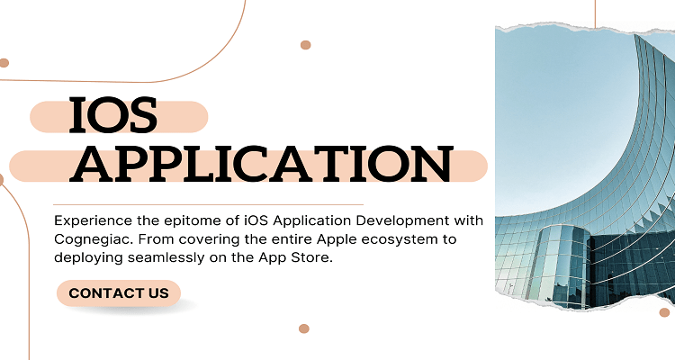 Crafting Excellence A Dive into iOS Application Development by Cognegiac