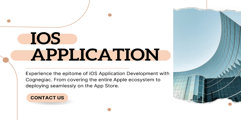 Crafting Excellence A Dive into iOS Application Development by Cognegiac