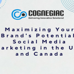 Maximizing Your Brand's Potential Social Media Marketing in the USA and Canada