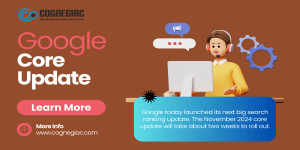 Google Rolls Out November 2024 Core Update Key Changes and SEO Impacts